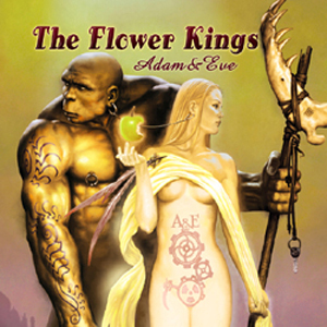 Flower Kings - Adam & Eve - CD Flower Kings - Adam & Eve - CD