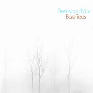 Fleetwood Mac – Bare Trees - CD Fleetwood Mac – Bare Trees - CD
