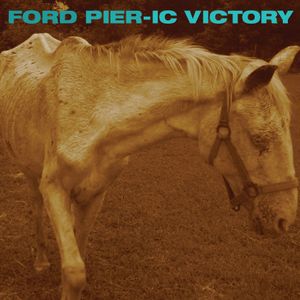 Ford Pier – Pier-ic Victory - CD