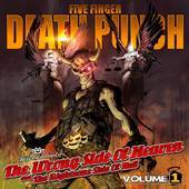 Five Finger Death Punch - Wrong Side Of Heaven &..Vol. 1 - CD