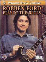 Robben Ford - Playin' the Blues - DVD
