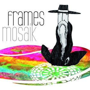 Frames - Mosaik - LP+CD