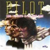 Pilot - From The Album Of The Same Name - CD