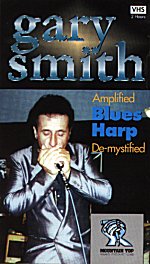 Gary Smith - Amplified BLUES HARP Demystified - DVD