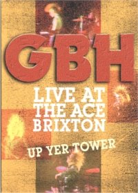 GBH - Live at the Ace, Brixton - DVD