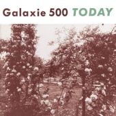 Galaxie 500 - Today (+ Bonus CD) - 2CD