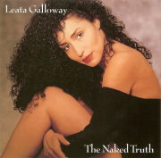 Leata Galloway - Naked Truth - CD