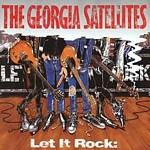 Georgia Satellites - Let It Rock - The Best Of - CD Georgia Satellites - Let It Rock - The Best Of - CD