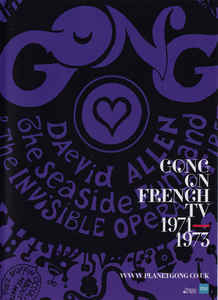 Gong - French TV 1971 - 1973 - DVD Gong - French TV 1971 - 1973 - DVD