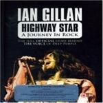 Ian Gillan - Highway Star: A Life In Rock - 2DVD