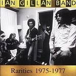 Ian Gillan Band - Rarities 1975 - 77 - CD