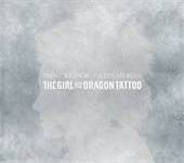 Trent Reznor&Atticus Ross - Girl With the Dragon Tattoo OST -3CD