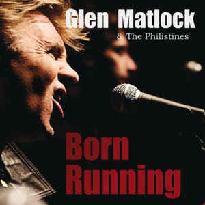 Glen Matlock & The Philistines – Born Running - LP Glen Matlock & The Philistines – Born Running - LP