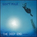 Gov't Mule - Deep End, Vol. 1 - CD