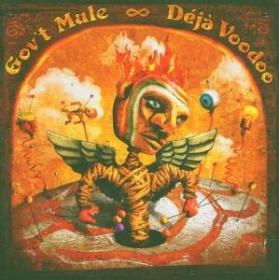 Gov't Mule - Deja Voodoo - 2CD Gov't Mule - Deja Voodoo - 2CD