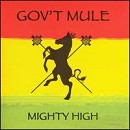 Gov't Mule - Mighty High - CD