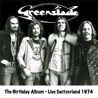GREENSLADE - The Birthday Album – Live Switzerland 1974 - CD