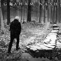 Graham Nash - This Path Tonight - CD
