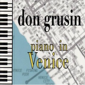 Don Grusin - Piano in Venice - CD