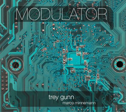 Trey Gunn/Marco Minnemann - Modulator - CD