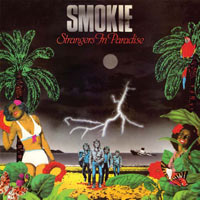 SMOKIE - Strangers In Paradise - CD