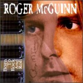 Roger McGuinn - Born To Rock And Roll - CD