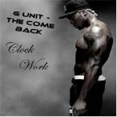G-Unit - Come Back: Clock Work - CD