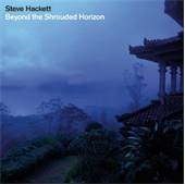 Steve Hackett - Beyond The Shrouded Horizon - 2CD