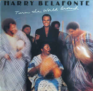 Harry Belafonte ‎– Turn The World Around - LP bazar
