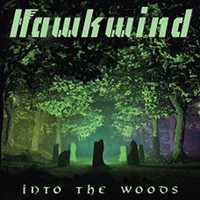 Hawkwind - Into the Woods - CD