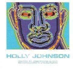 Holly Johnson - Soulstream - 2CD Holly Johnson - Soulstream - 2CD
