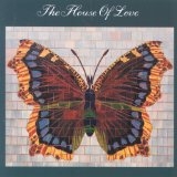 HOUSE OF LOVE - HOUSE OF LOVE (3RD) - CD HOUSE OF LOVE - HOUSE OF LOVE (3RD) - CD