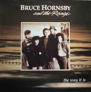 Bruce Hornsby And The Range ‎– The Way It Is - LP bazar