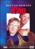 Wetton/Downes - Icon Acoustic TV Broadcast - DVD
