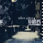 Idiot Pilot - Wolves - CD