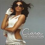 Ciara - The Evolution - CD+DVD Ciara - The Evolution - CD+DVD