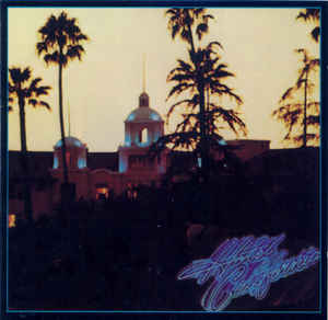 Eagles – Hotel California - CD Eagles – Hotel California - CD