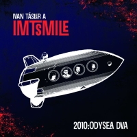 Ivan Tásler&IMT Smile - 2010: Odysea Dva - CD Ivan Tásler&IMT Smile - 2010: Odysea Dva - CD