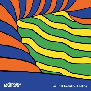 CHEMICAL BROTHERS - FOR THAT BEAUTIFUL FEELING - CD
