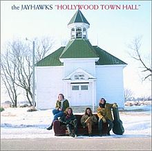Jayhawks - Hollywood Town Hall - CD