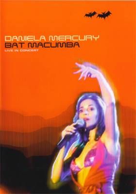 Daniela Mercury - Bat Macumba - DVD