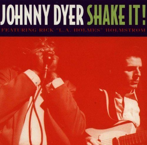 Johnny Dyer - Shake It - CD Johnny Dyer - Shake It - CD