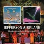 Jefferson Airplane - Thirty Seconds Over.../Early Flight - CD