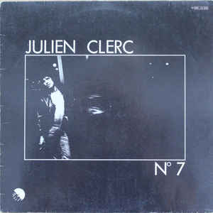 Julien Clerc ‎– № 7 - LP bazar