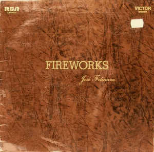 José Feliciano ‎– Fireworks - LP bazar