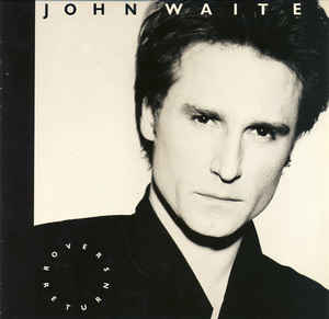 John Waite ‎– Rover's Return - LP bazar