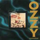 Ozzy Osbourne - Just Say Ozzy - CD Ozzy Osbourne - Just Say Ozzy - CD