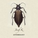 JOSEF K - Entomology - CD