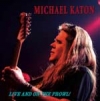 MICHAEL KATON - Live&On The Prowl - CD