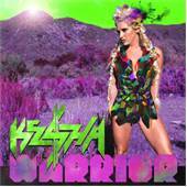 Kesha - Warrior - CD - Kliknutím na obrázek zavřete
